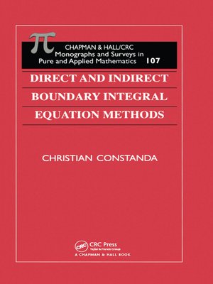 cover image of Direct and Indirect Boundary Integral Equation Methods
